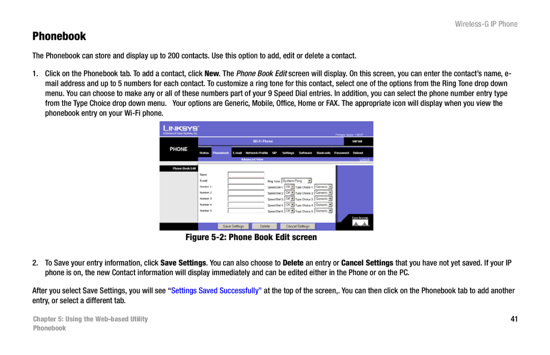 Cisco Systems WIP300 manual Using the Web-based Utility Phonebook 