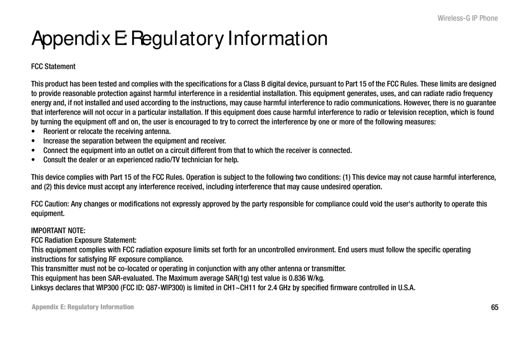 Cisco Systems WIP300 manual Appendix E Regulatory Information, FCC Statement 