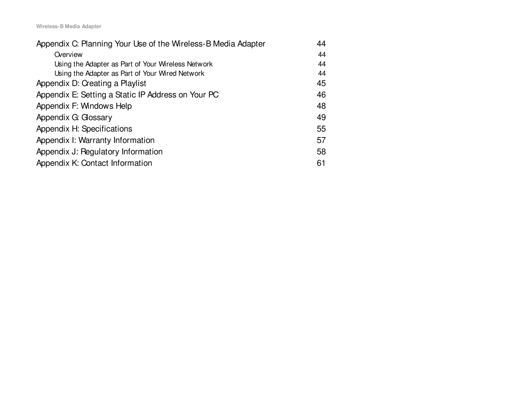 Cisco Systems WMA11B manual Appendix C Planning Your Use of the Wireless-B Media Adapter 