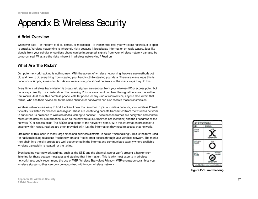 Cisco Systems WMA11B manual Appendix B Wireless Security, Brief Overview, What Are The Risks? 