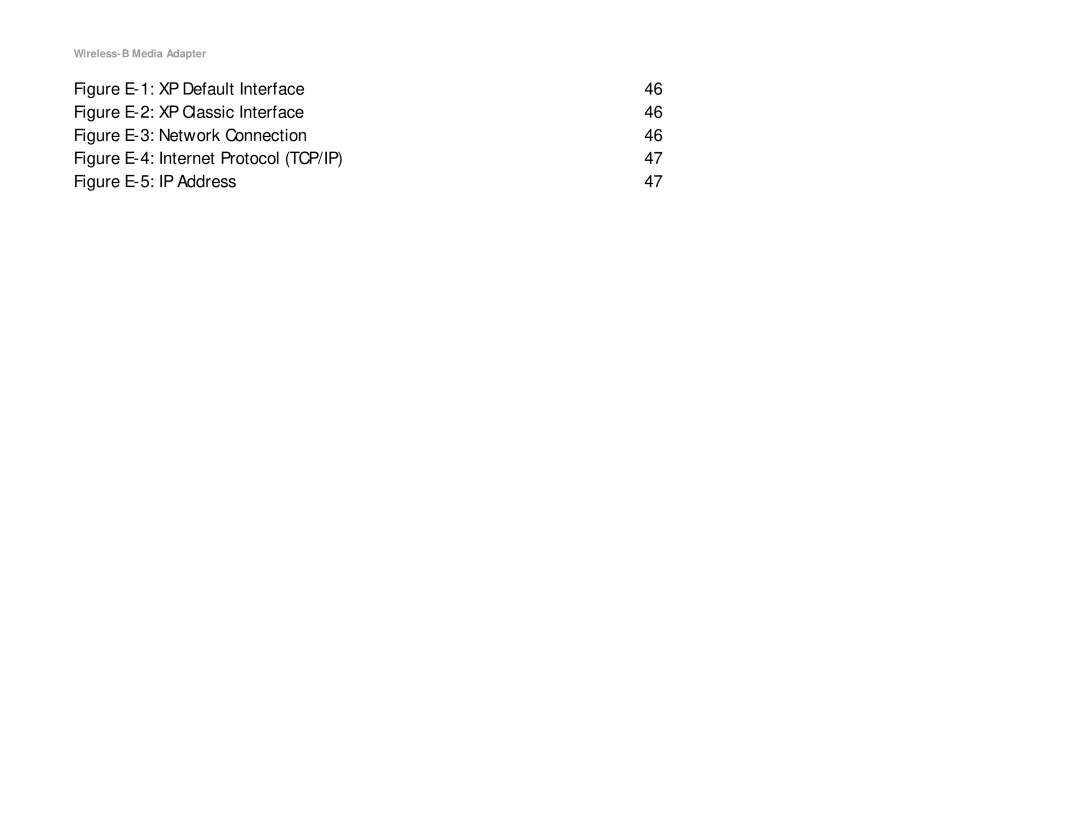 Cisco Systems WMA11B manual Figure E-1 XP Default Interface 