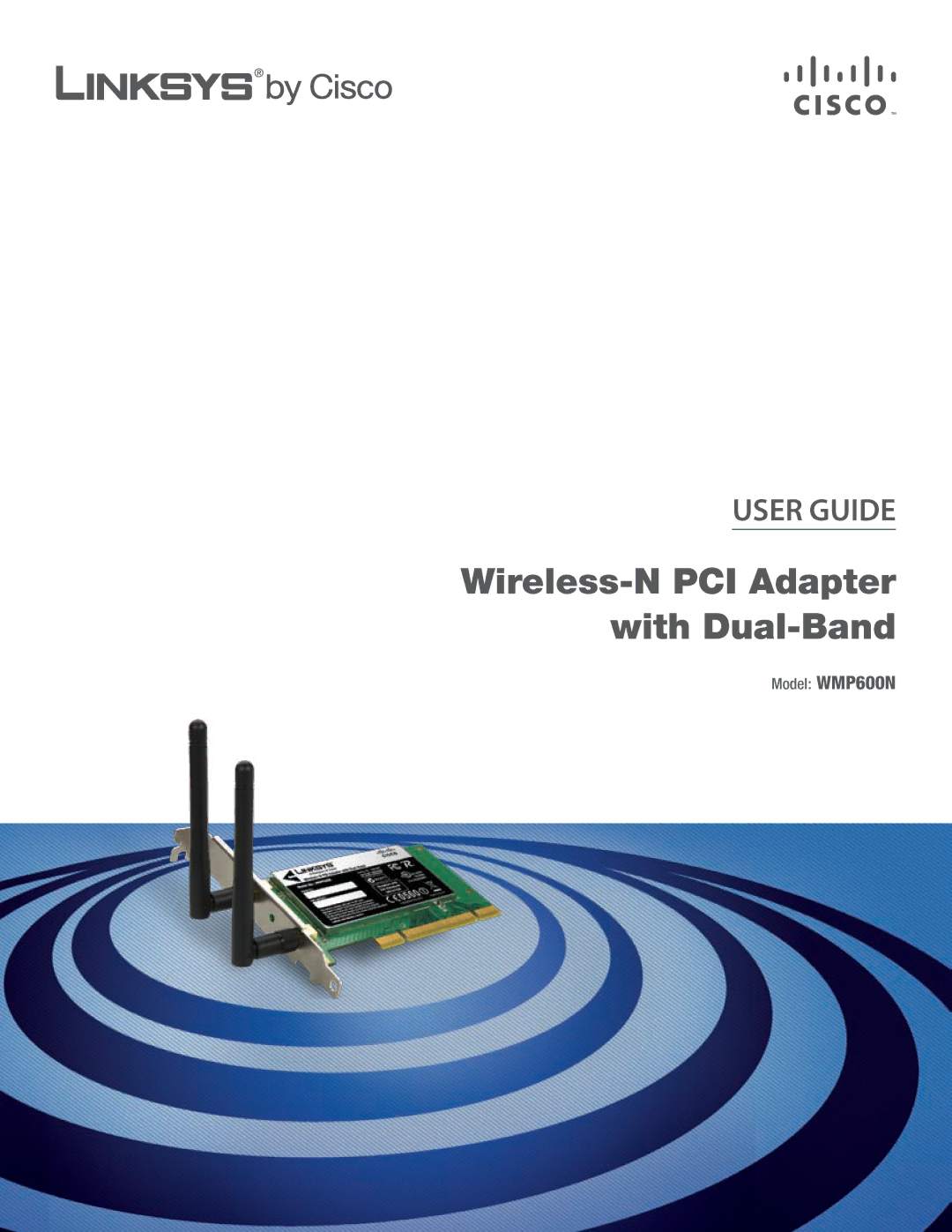 Cisco Systems WMP600N manual Wireless-N PCI Adapter with Dual-Band 