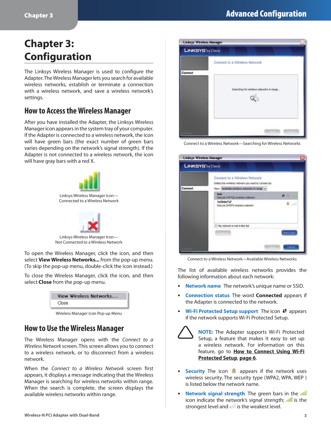 Cisco Systems WMP600N manual Chapter Configuration, How to Access the Wireless Manager, How to Use the Wireless Manager 