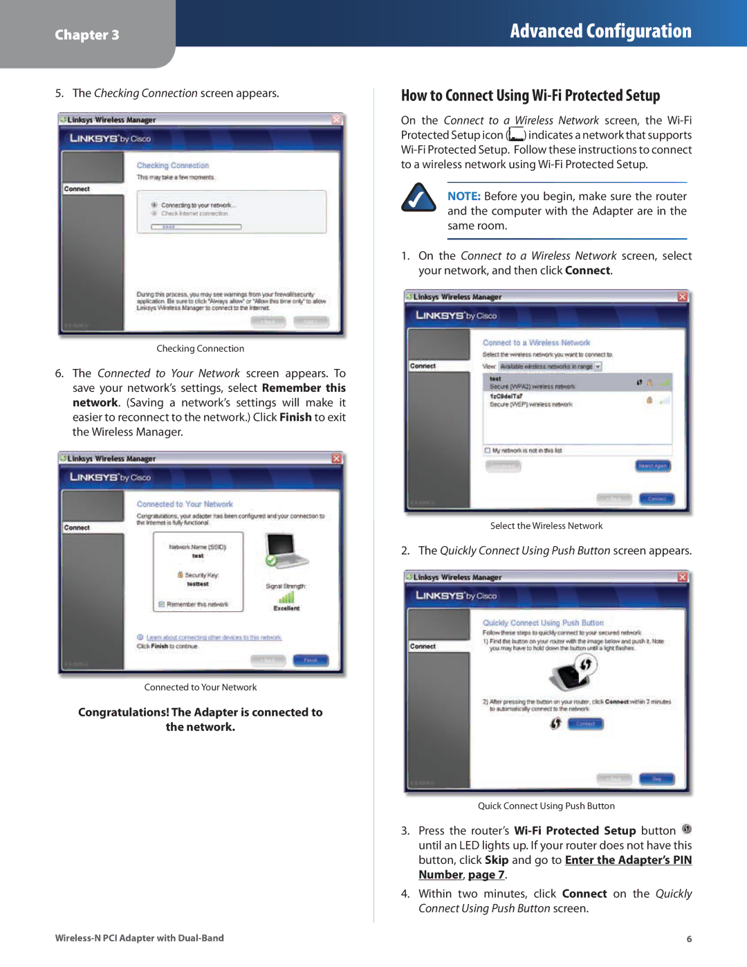 Cisco Systems WMP600N manual How to Connect Using Wi-Fi Protected Setup 