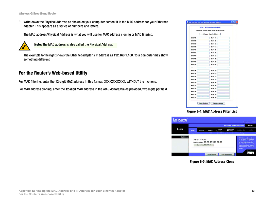 Cisco Systems WRK54G manual For the Router’s Web-based Utility, Figure E-4 MAC Address Filter List 