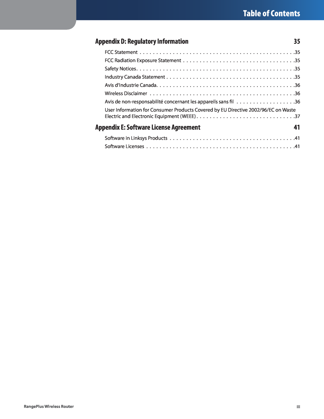 Cisco Systems WRT110 manual Appendix D Regulatory Information, Appendix E Software License Agreement, Table of Contents 