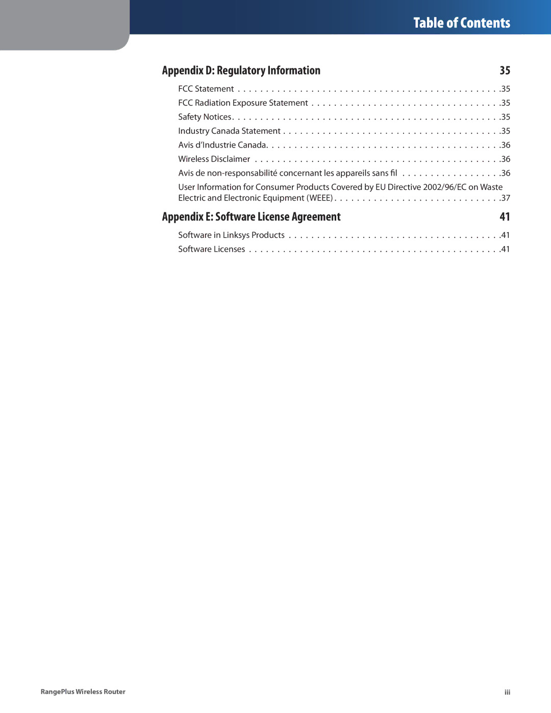 Cisco Systems WRT110 manual Appendix D Regulatory Information, Appendix E Software License Agreement 