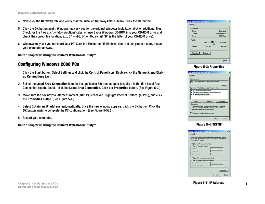 Cisco Systems WRT54G manual Configuring Windows 2000 PCs, Properties 