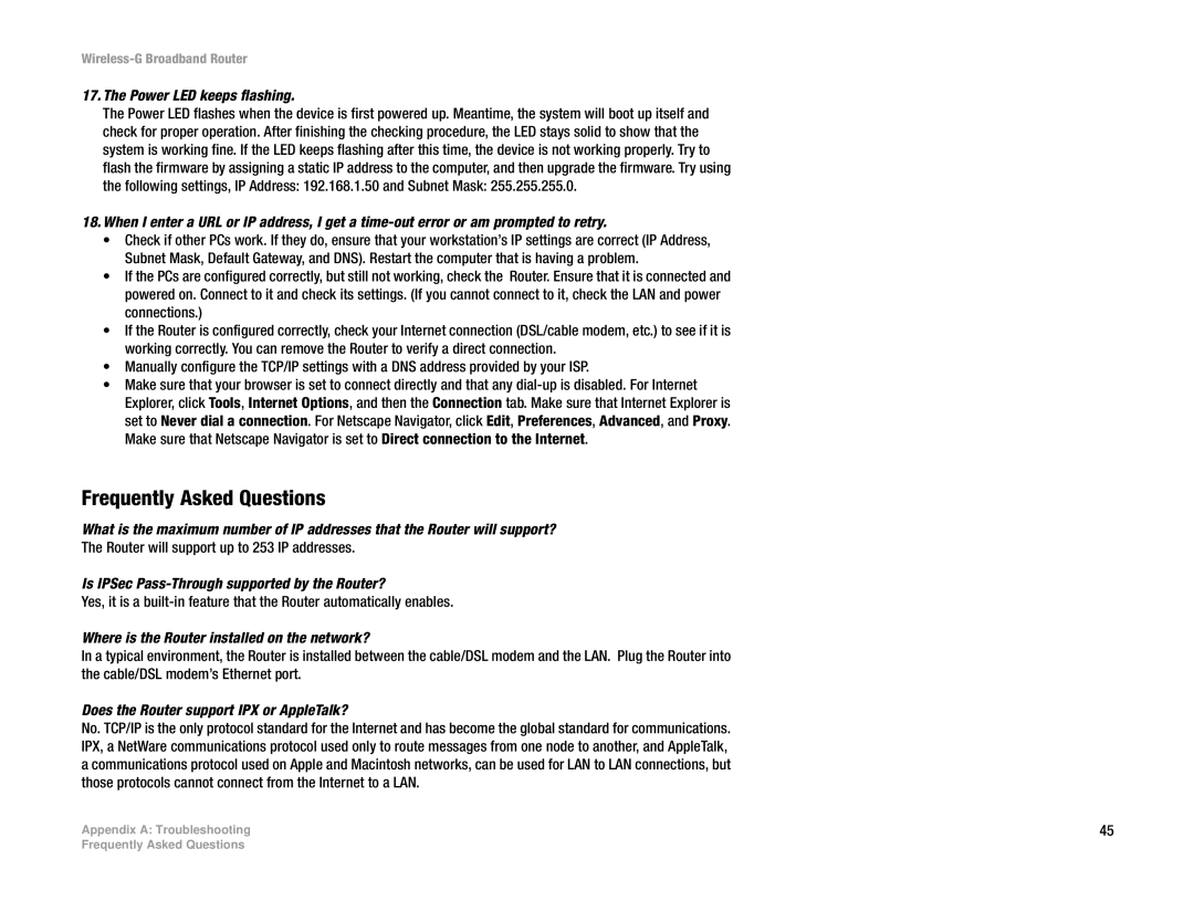 Cisco Systems WRT54G Frequently Asked Questions, Power LED keeps flashing, Is IPSec Pass-Through supported by the Router? 