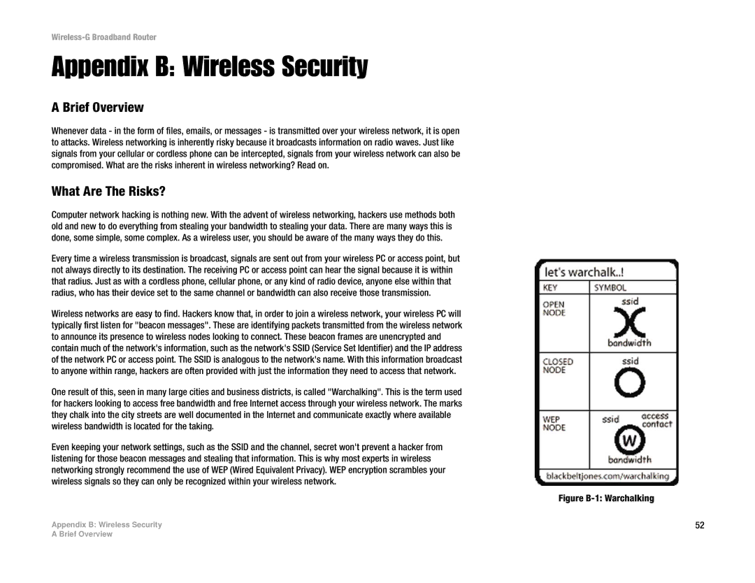 Cisco Systems WRT54G manual Appendix B Wireless Security, Brief Overview, What Are The Risks? 