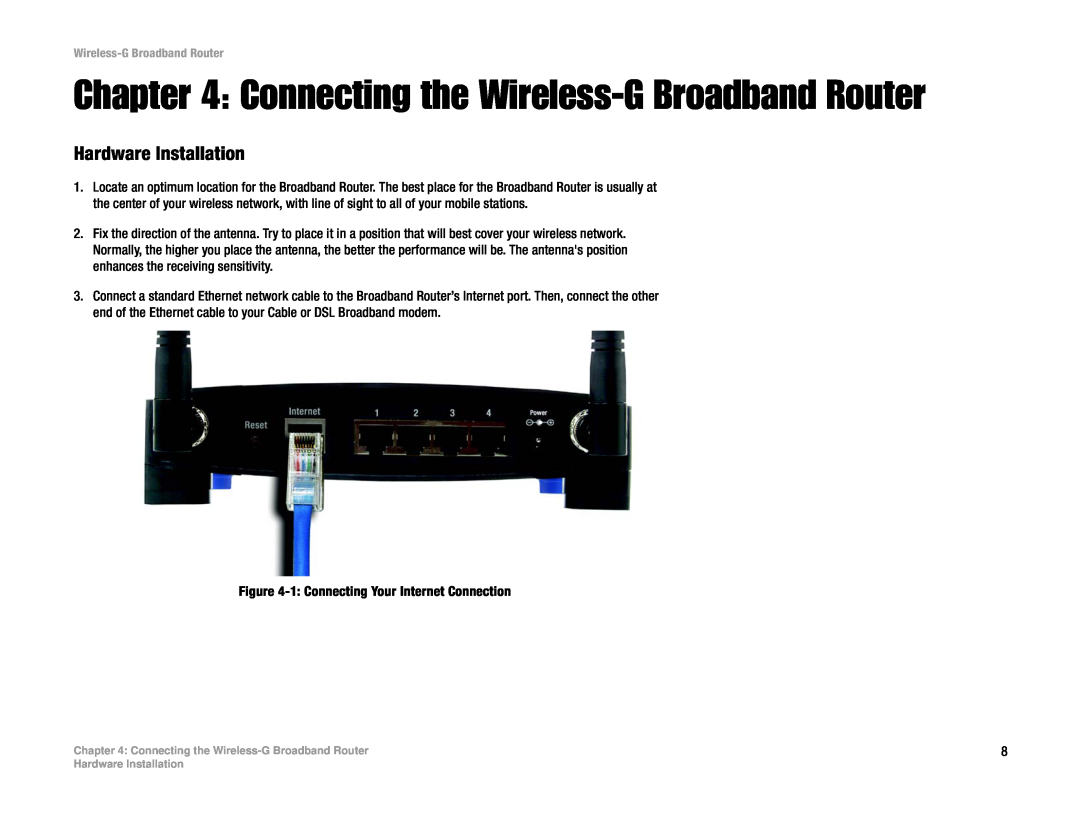 Cisco Systems WRT54G manual Connecting the Wireless-G Broadband Router, Hardware Installation 
