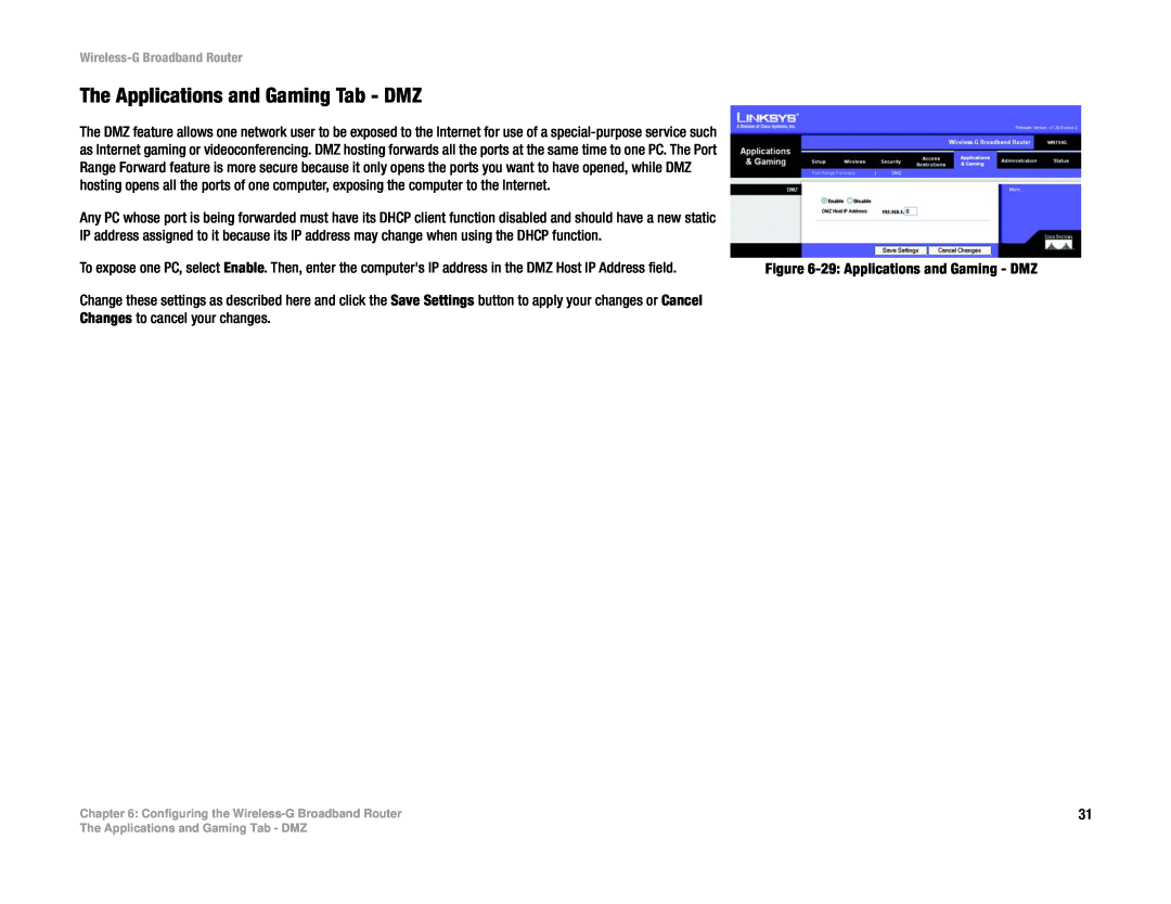 Cisco Systems WRT54G manual The Applications and Gaming Tab - DMZ, Wireless-G Broadband Router 