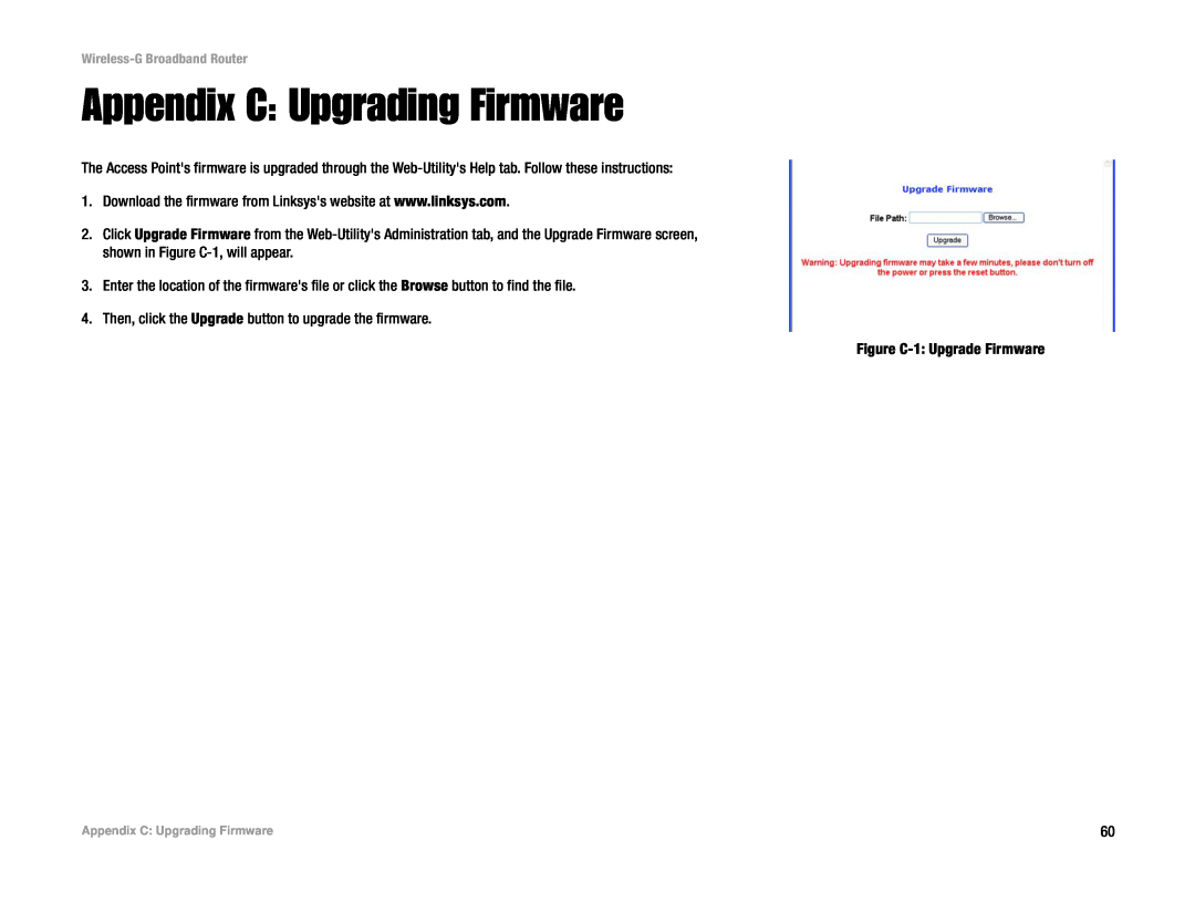 Cisco Systems WRT54G manual Appendix C Upgrading Firmware 