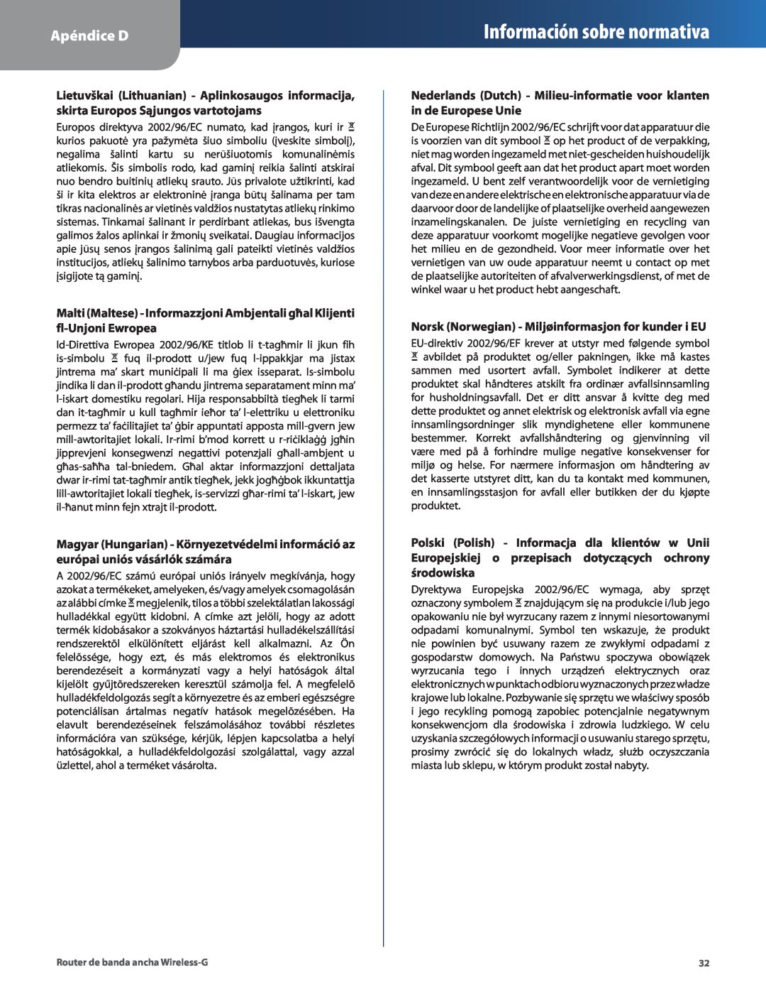 Cisco Systems WRT54G2 manual Información sobre normativa, Apéndice D 