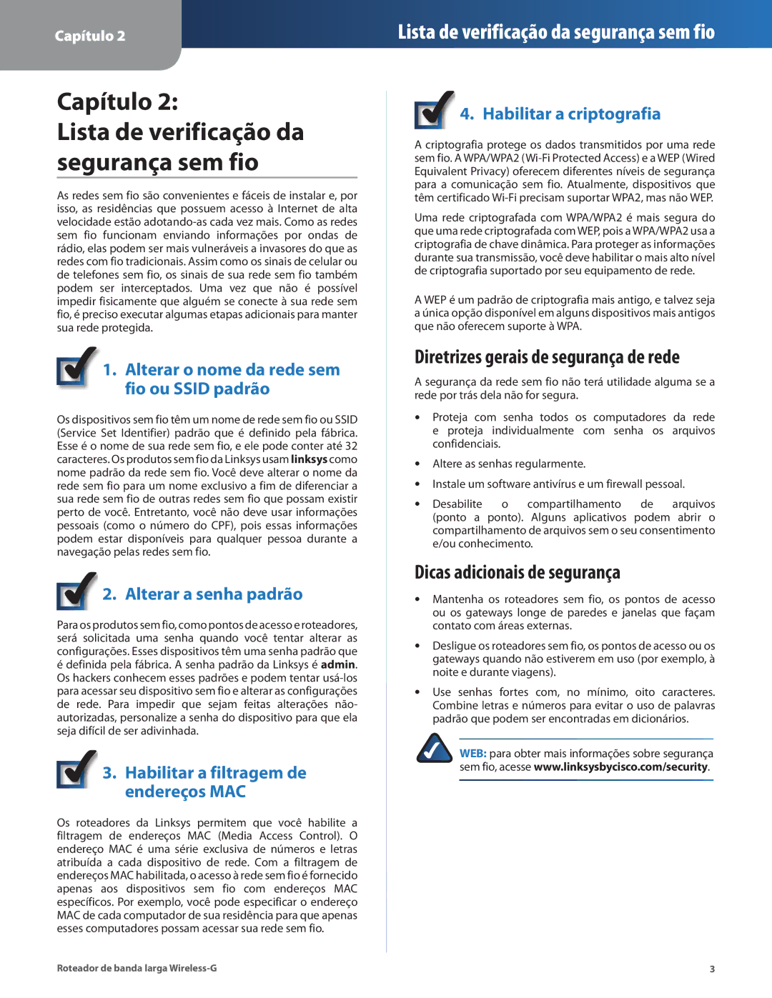 Cisco Systems WRT54G2 manual Lista de verificação da segurança sem fio, Dicas adicionais de segurança 