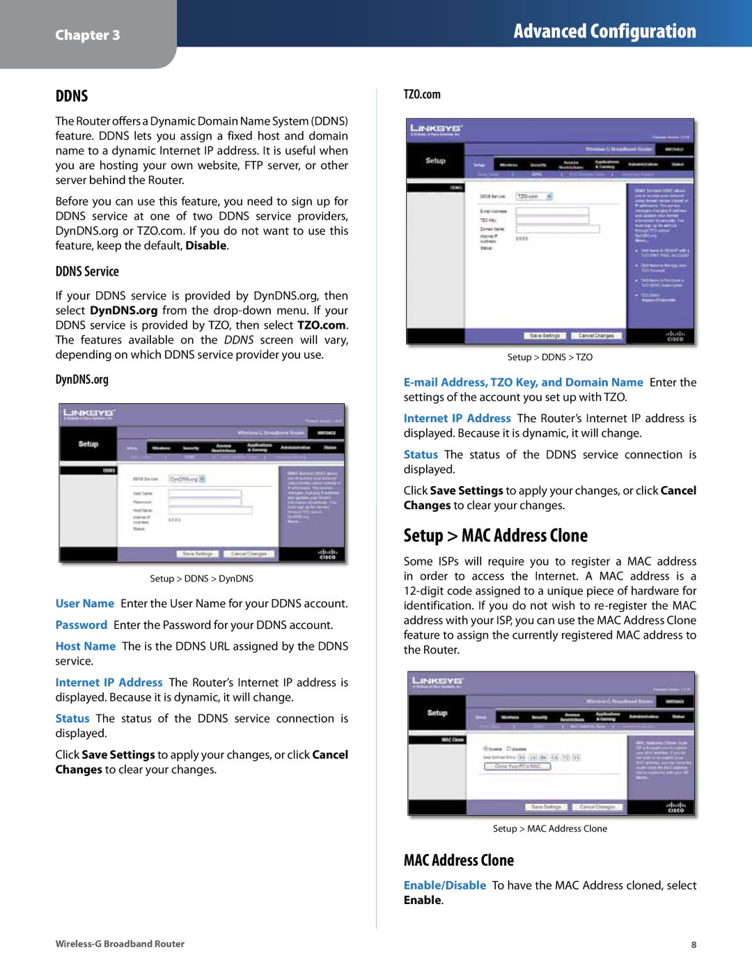 Cisco Systems WRT54G2 manual Setup MAC Address Clone, Ddns Service, DynDNS.org, TZO.com 