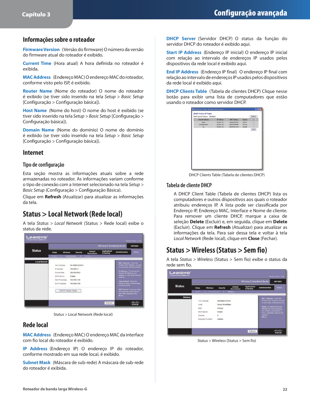 Cisco Systems WRT54G2 manual Status Local Network Rede local, Status Wireless Status Sem fio, Informações sobre o roteador 