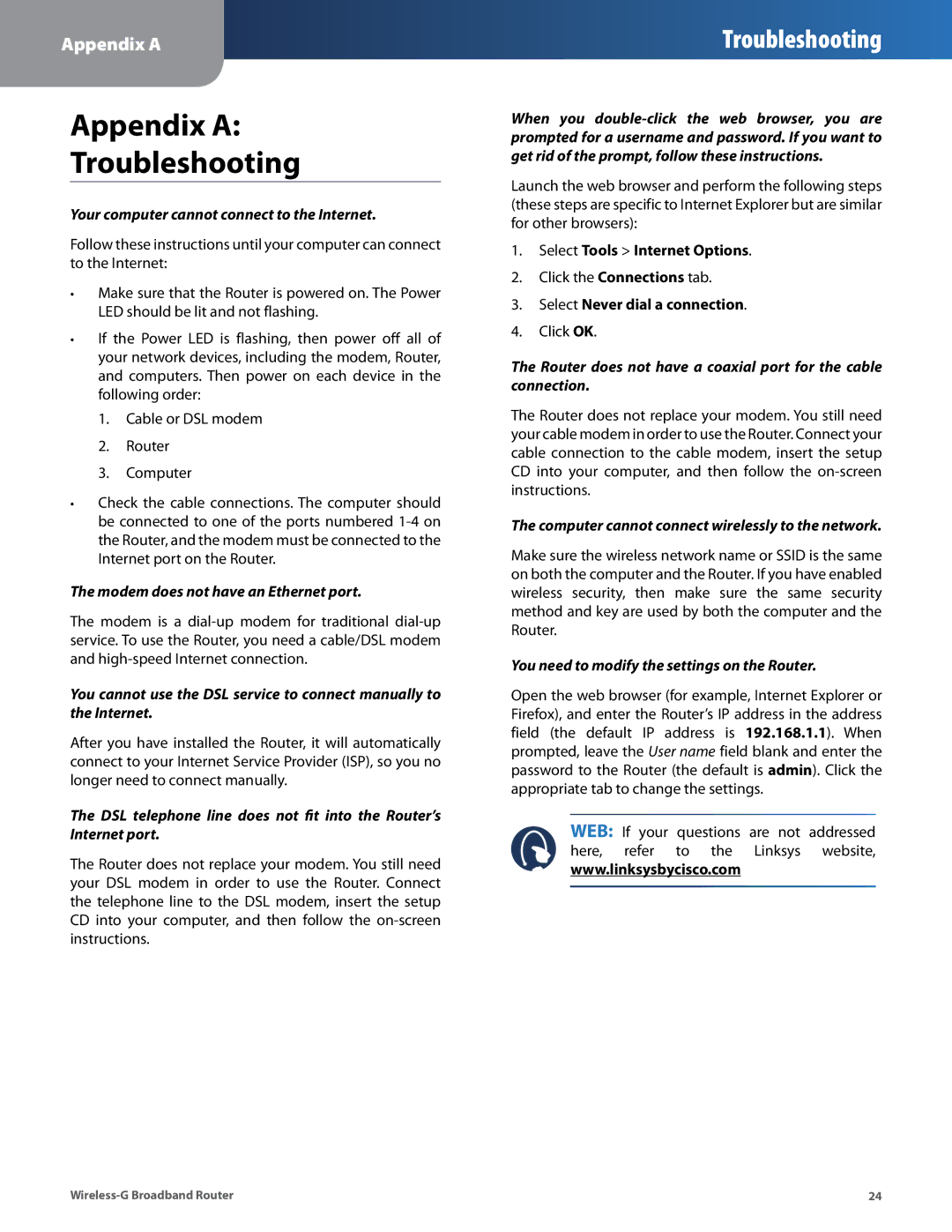 Cisco Systems WRT54G2 manual Appendix a Troubleshooting, Your computer cannot connect to the Internet 