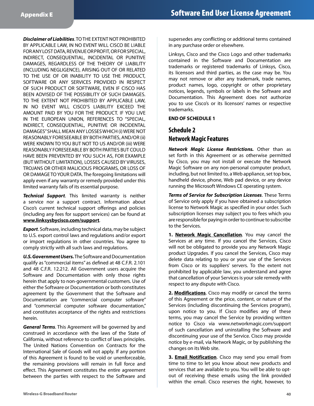 Cisco Systems WRT54G2 manual Schedule Network Magic Features 