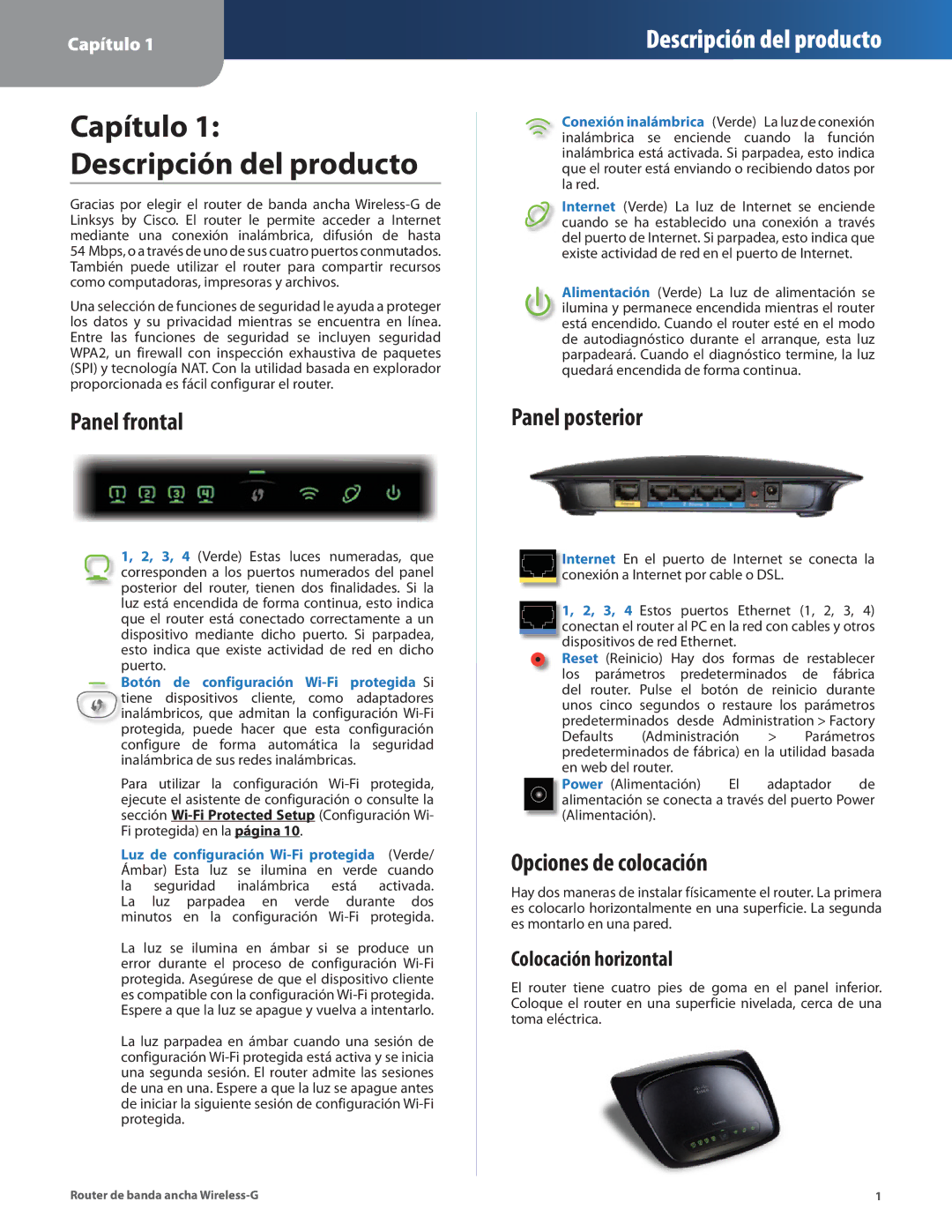 Cisco Systems WRT54G2 manual Capítulo Descripción del producto, Panel frontal, Panel posterior, Opciones de colocación 