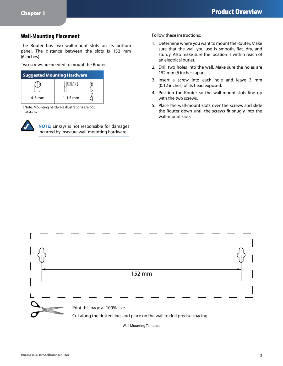 Cisco Systems WRT54G2 manual Wall-Mounting Placement, Suggested Mounting Hardware 