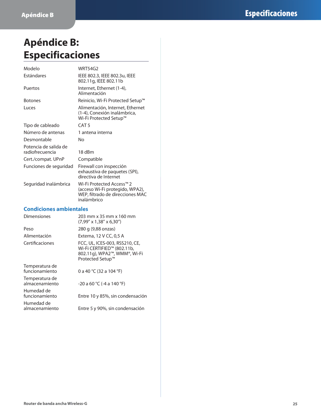 Cisco Systems WRT54G2 manual Apéndice B Especificaciones, Cat 