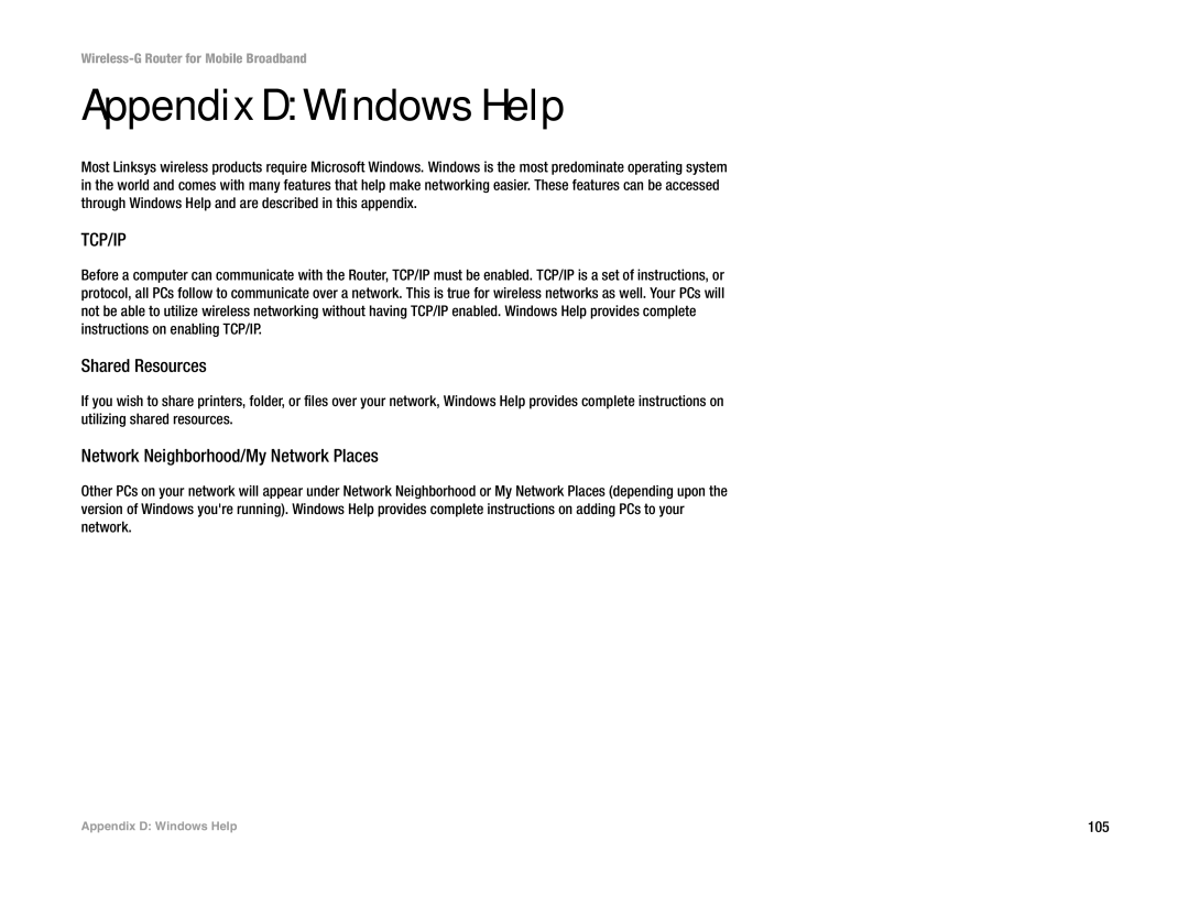 Cisco Systems WRT54G3G-ST manual Appendix D Windows Help, Shared Resources, Network Neighborhood/My Network Places 