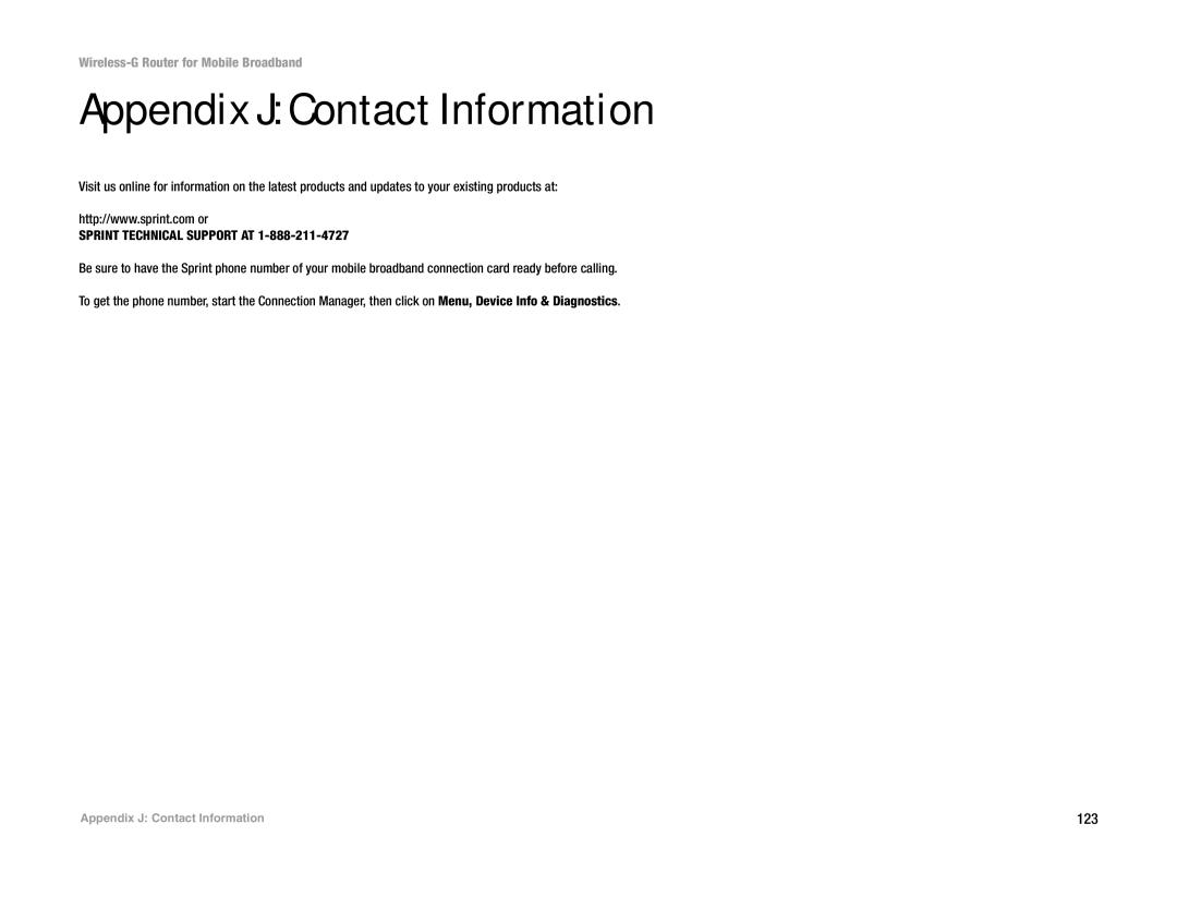 Cisco Systems WRT54G3G-ST manual Appendix J Contact Information, Sprint Technical Support AT 