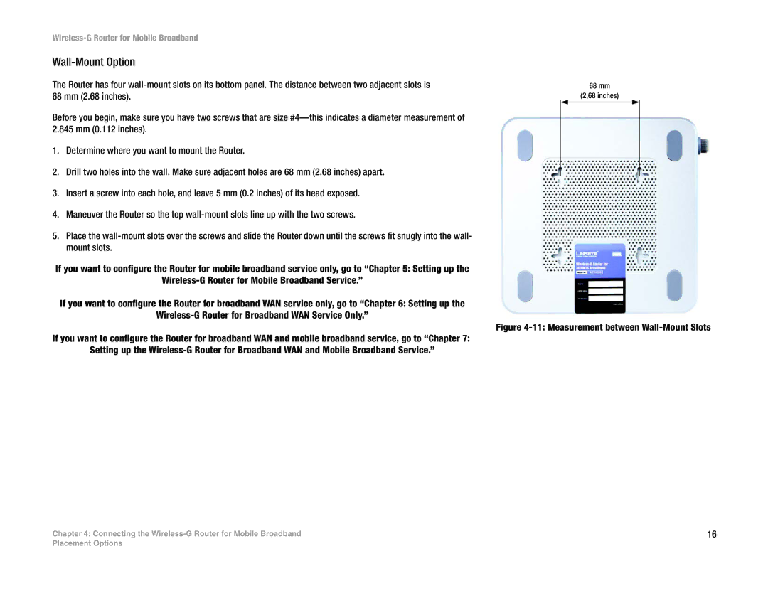 Cisco Systems WRT54G3G-ST manual Wall-Mount Option, Measurement between Wall-Mount Slots 