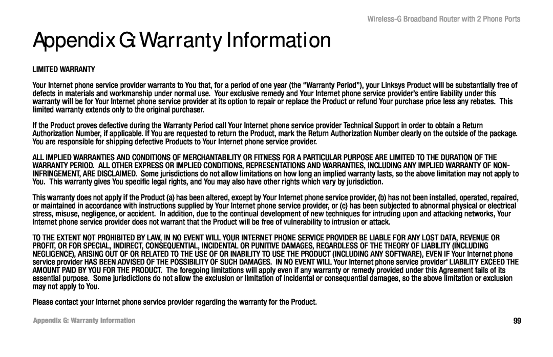 Cisco Systems WRT54GP2 manual Appendix G Warranty Information, Wireless-G Broadband Router with 2 Phone Ports 