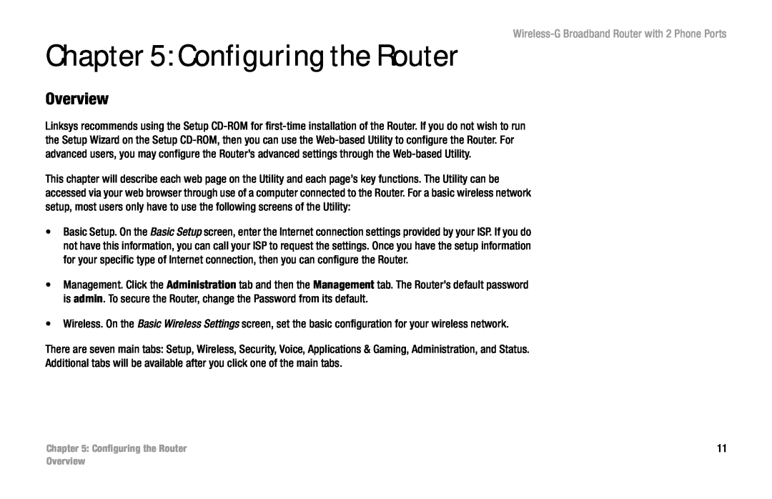 Cisco Systems WRT54GP2 manual Configuring the Router, Overview, Wireless-G Broadband Router with 2 Phone Ports 
