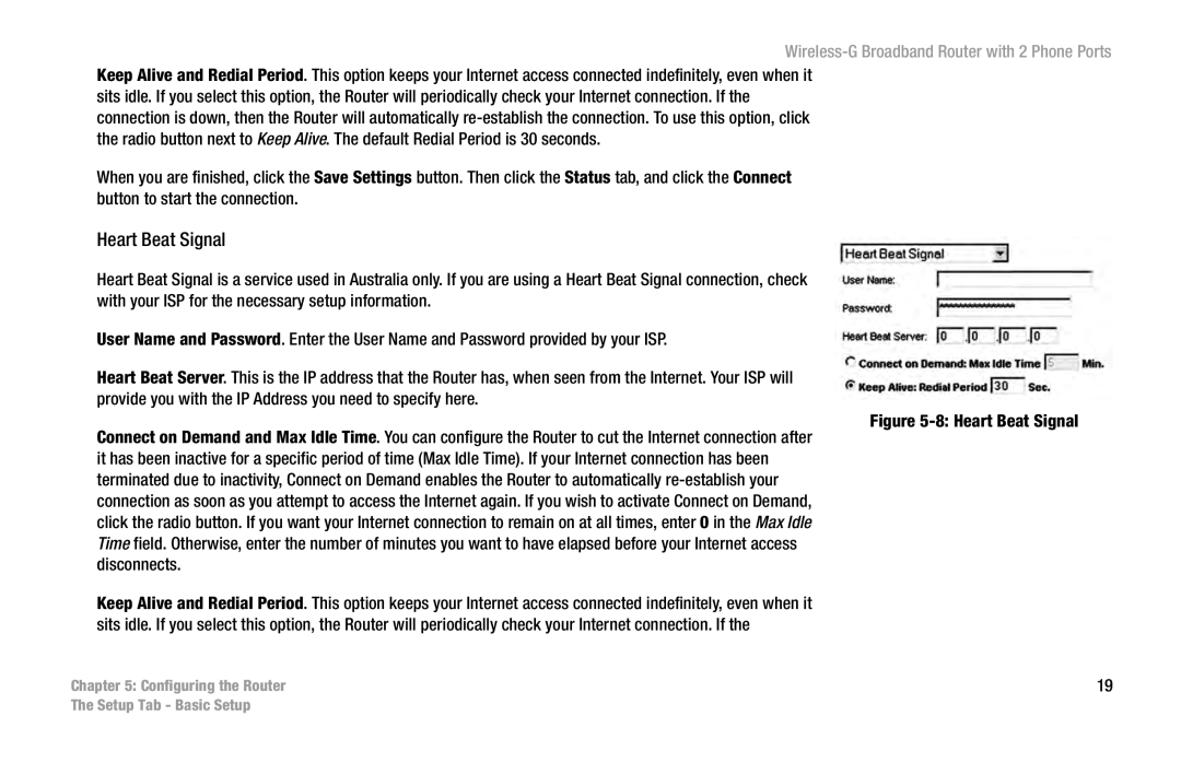 Cisco Systems WRT54GP2 manual Heart Beat Signal 