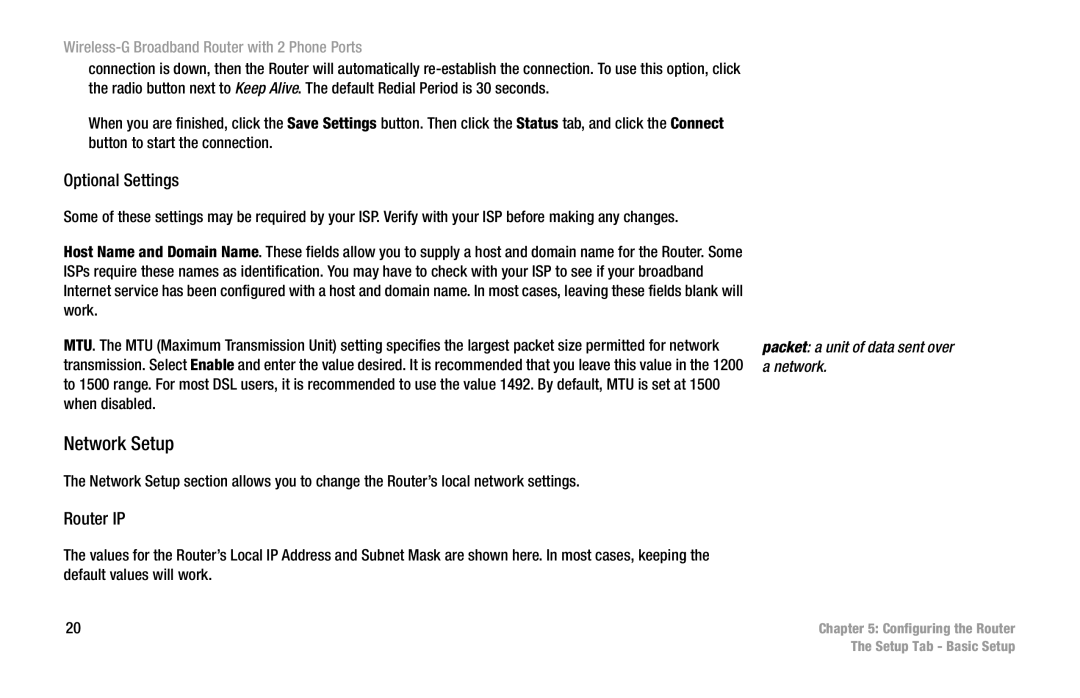 Cisco Systems WRT54GP2 manual Network Setup, Optional Settings, Router IP, Packet a unit of data sent over a network 