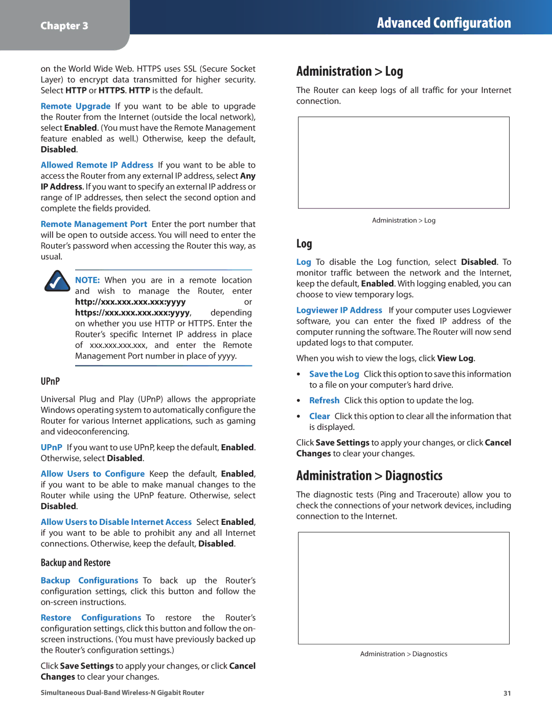 Cisco Systems WRT610N manual Administration Log, Administration Diagnostics, UPnP, Backup and Restore 