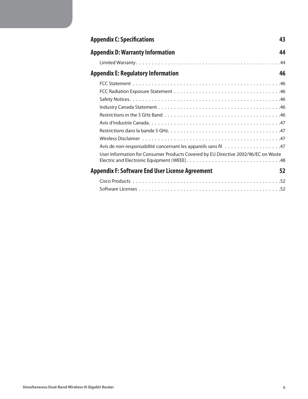 Cisco Systems WRT610N manual Appendix C Specifications Appendix D Warranty Information, Appendix E Regulatory Information 