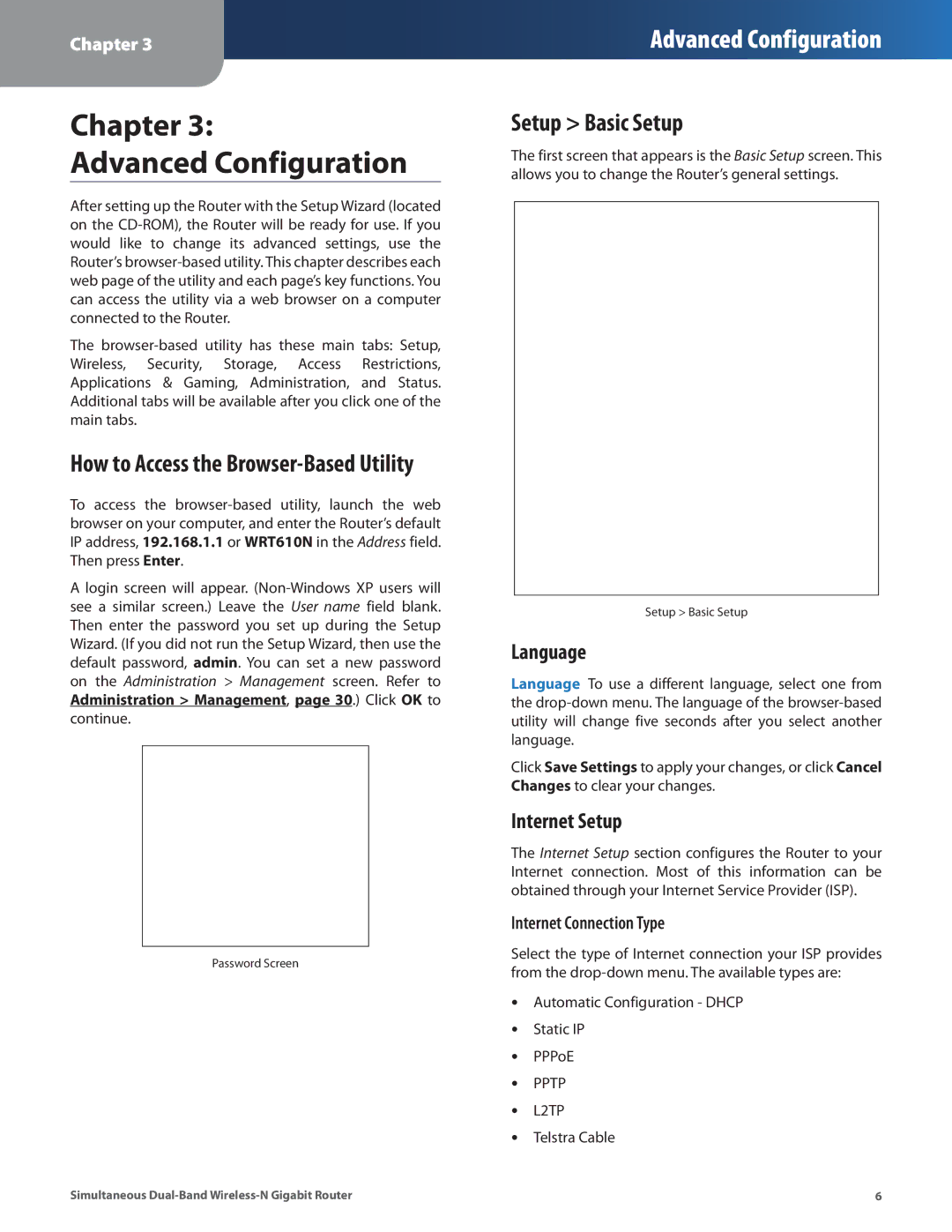 Cisco Systems WRT610N manual Setup Basic Setup, How to Access the Browser-Based Utility, Language, Internet Setup 