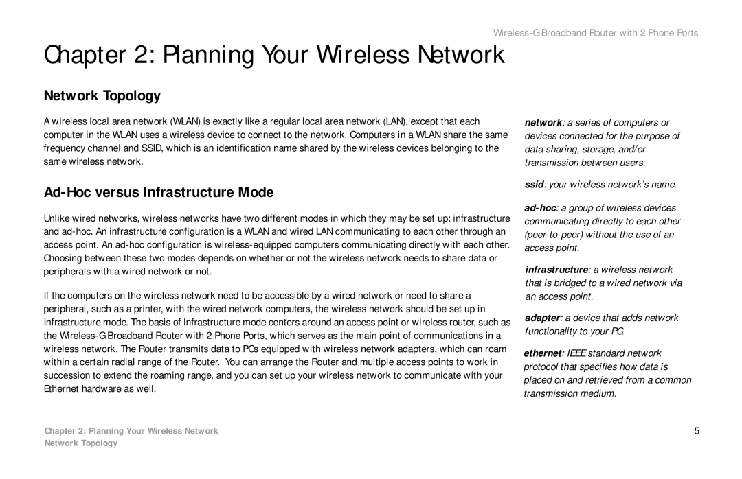 Cisco Systems WRTP54G manual Planning Your Wireless Network, Network Topology, Ad-Hoc versus Infrastructure Mode 