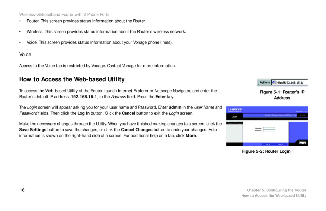 Cisco Systems WRTP54G manual How to Access the Web-based Utility, Voice 