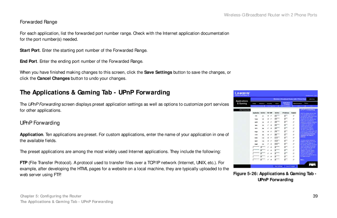 Cisco Systems WRTP54G manual Applications & Gaming Tab UPnP Forwarding, Forwarded Range 