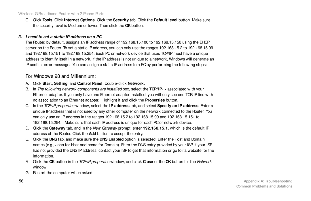 Cisco Systems WRTP54G manual For Windows 98 and Millennium, Need to set a static IP address on a PC 