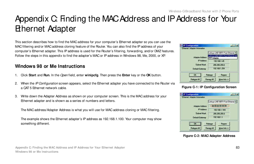 Cisco Systems WRTP54G manual Windows 98 or Me Instructions, Figure C-1 IP Configuration Screen 