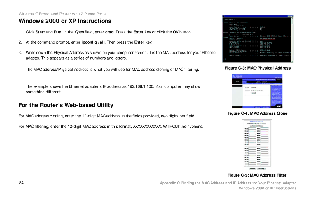 Cisco Systems WRTP54G manual Windows 2000 or XP Instructions, For the Router’s Web-based Utility 