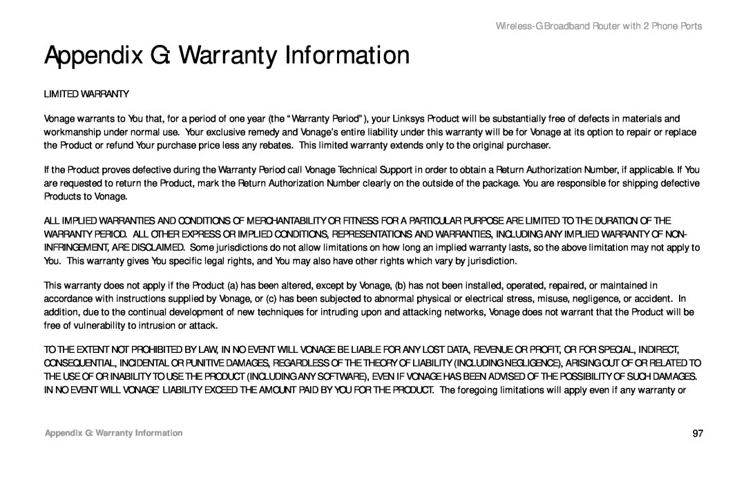 Cisco Systems WRTP54G manual Appendix G Warranty Information, Wireless-G Broadband Router with 2 Phone Ports 