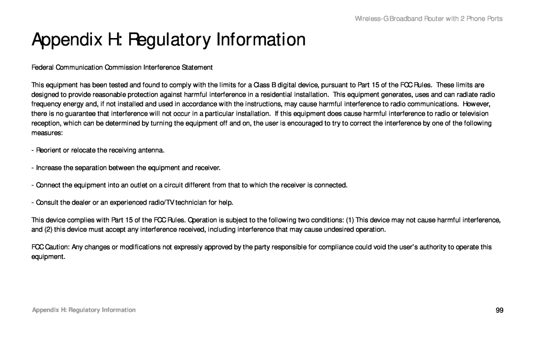 Cisco Systems WRTP54G manual Appendix H Regulatory Information, Wireless-G Broadband Router with 2 Phone Ports 