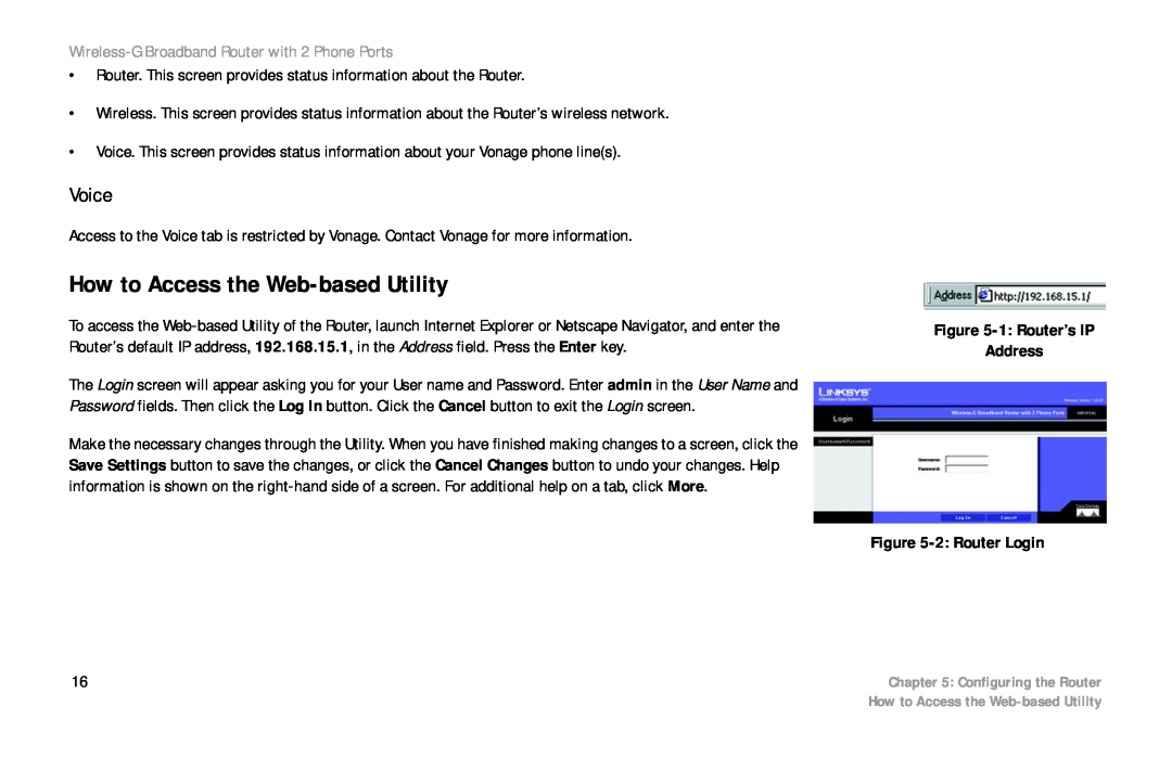 Cisco Systems WRTP54G manual How to Access the Web-based Utility, Voice, Wireless-G Broadband Router with 2 Phone Ports 