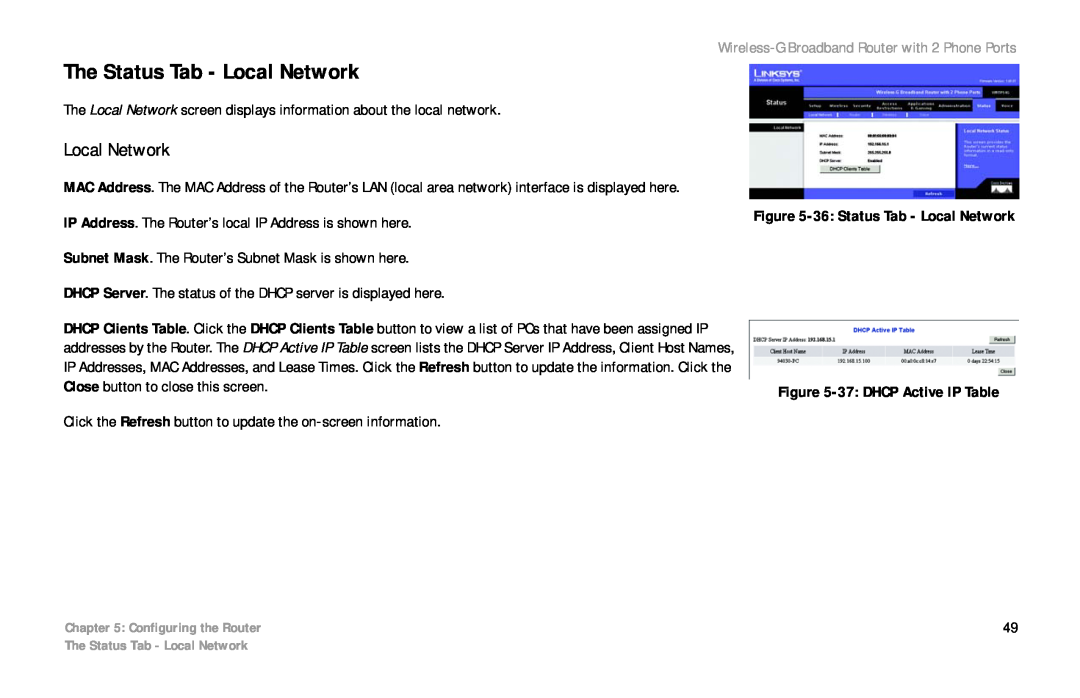 Cisco Systems WRTP54G manual The Status Tab - Local Network, Wireless-G Broadband Router with 2 Phone Ports 