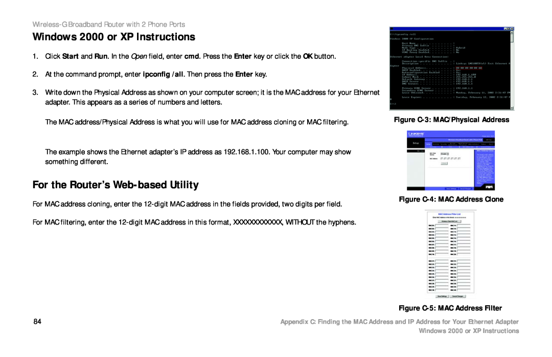 Cisco Systems WRTP54G manual Windows 2000 or XP Instructions, For the Router’s Web-based Utility 