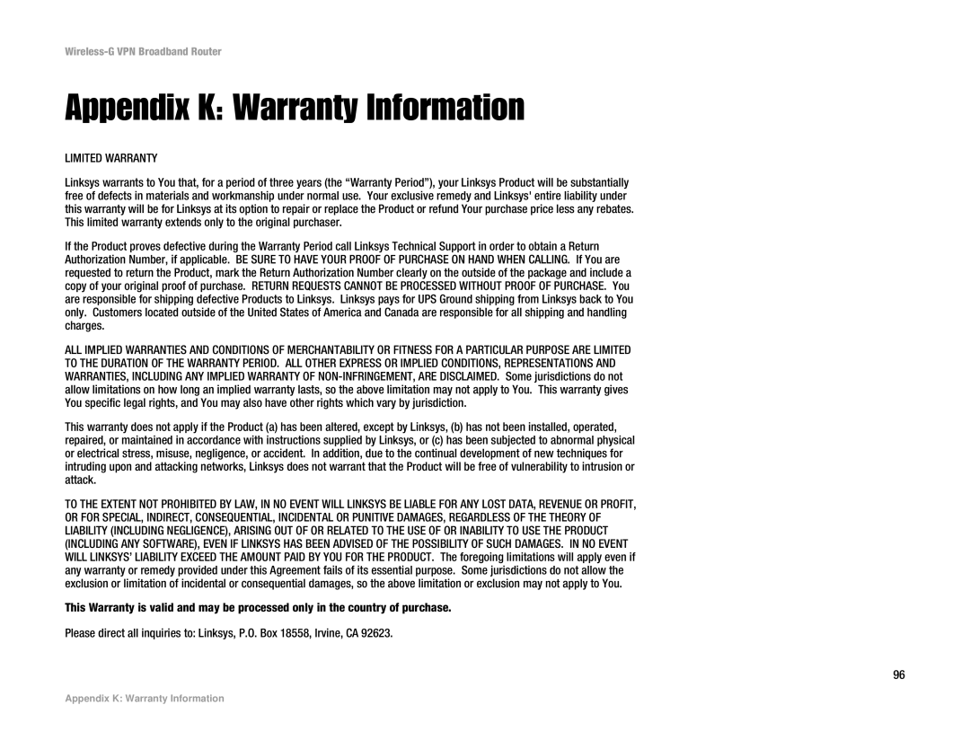 Cisco Systems WRV54G manual Appendix K Warranty Information, Limited Warranty 