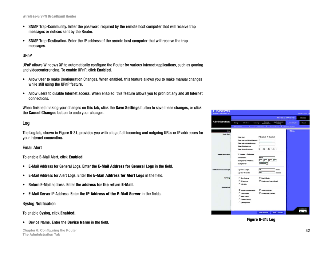 Cisco Systems WRV54G manual Log, UPnP, Email Alert, Syslog Notification 