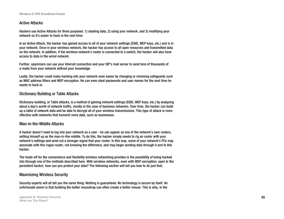 Cisco Systems WRV54G manual Active Attacks, Dictionary-Building or Table Attacks, Man-in-the-Middle Attacks 